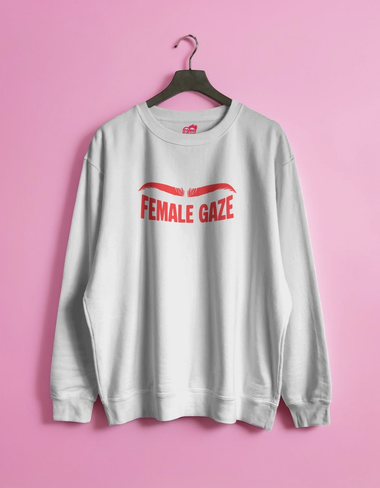 White sweatshirt with 'FEMALE GAZE' text on a pink background