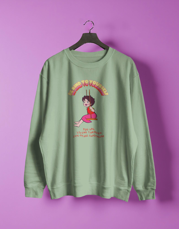 be kind sweatshirt